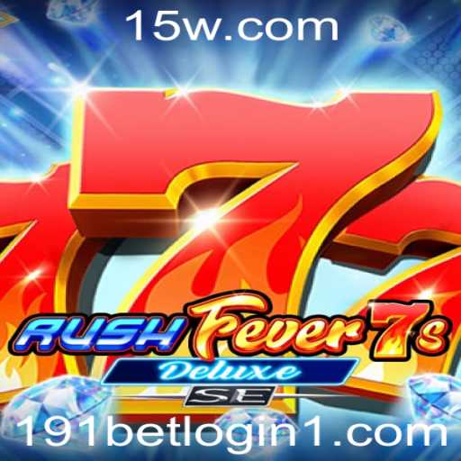 Explorando o Mundo de RushFever7sDeluxeSE: Um Guia Completo